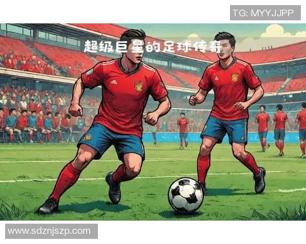 中国足球明星的崛起与发展探讨及其对国家足球的影响